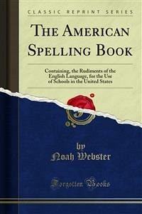 The American Spelling Book (eBook, PDF)