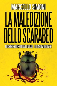 La maledizione dello scarabeo (eBook, ePUB) - Simoni, Marcello