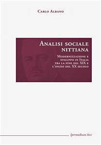 Analisi sociale nittiana (eBook, ePUB) - Albano, Carlo
