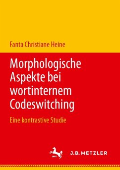 Cover Morphologische Aspekte bei wortinternem Codeswitching (eBook, PDF)