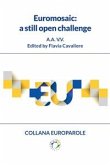 Euromosaic: a still open challenge (eBook, PDF)