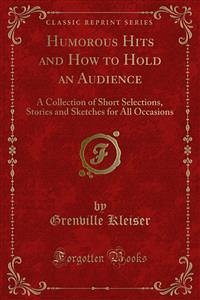 Humorous Hits and How to Hold an Audience (eBook, PDF)