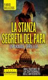 La stanza segreta del papa (eBook, ePUB)