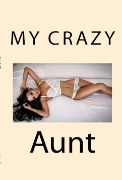 My Crazy Aunt (eBook, ePUB) - Sheen, Charlize