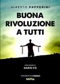 Buona rivoluzione a tutti (eBook, ePUB)