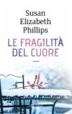 Le fragilità del cuore (eBook, ePUB)