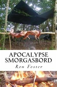Apocalypse Smorgasborg (eBook, ePUB) - Foster, Ron