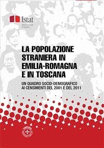 La popolazione straniera in Emilia-Romagna e in Toscana (eBook, PDF) - Istat