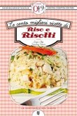 Le cento migliori ricette di riso e risotti (eBook, ePUB)