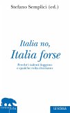 Italia no, Italia forse (eBook, ePUB)