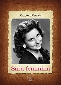 Sarà Femmina (eBook, ePUB) - Cimino, Giacomo