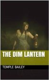 The Dim Lantern (eBook, PDF)