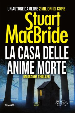 La casa delle anime morte (eBook, ePUB) - MacBride, Stuart
