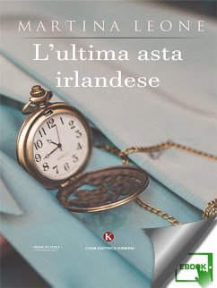 L'ultima asta irlandese (eBook, ePUB) - Leone, Martina