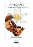Pithecusae e l'anemone bianco (eBook, ePUB)