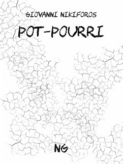 Pot-pourri (eBook, ePUB) - Nikiforos, Giovanni