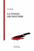 La stanza dei dottori (eBook, ePUB)