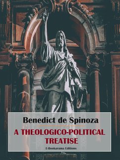 A Theologico-Political Treatise (eBook, ePUB) - de Spinoza, Benedict