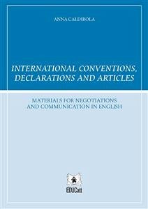 International conventions, declarations and articles (eBook, ePUB) - Caldirola, Anna