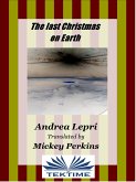 The Last Christmas On Earth (eBook, ePUB)