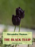 The Black Tulip (eBook, ePUB)