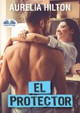 El Protector (eBook, ePUB)