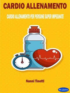 Cardio allenamento (eBook, ePUB) - Tinetti, Nanni