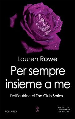 Per sempre insieme a me (eBook, ePUB) - Rowe, Lauren