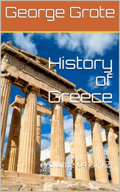 History of Greece, Volume 04 (of 12) (eBook, PDF) - Grote, George