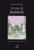 Non sono solo fanfaluche (eBook, ePUB)