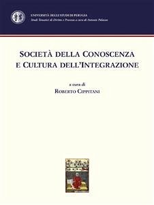 Società della conoscenza e cultura dell'integrazione (eBook, PDF) - Cippitani, Roberto