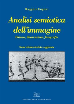 Analisi semiotica dell'immagine (eBook, PDF) - Eugeni, Ruggero