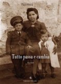 Tutto passa e cambia (eBook, ePUB)