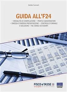 Guida all'F24 (eBook, ePUB) - Fiammelli, Matilde