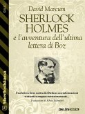 Sherlock Holmes e l'avventura dell'ultima lettera di Boz (eBook, ePUB)