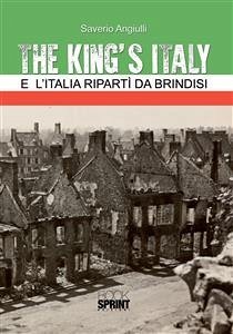 The King's Italy (eBook, PDF) - Saverio, Angiulli