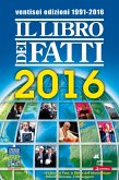 Il Libro dei Fatti 2016 (eBook, ePUB)