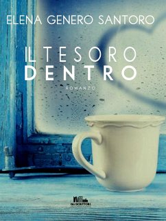 Il tesoro dentro (eBook, ePUB) - Genero Santoro, Elena