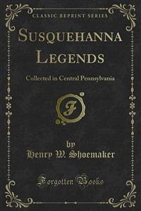 Susquehanna Legends (eBook, PDF)