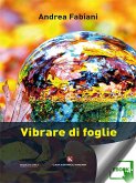 Vibrare di foglie (eBook, ePUB)