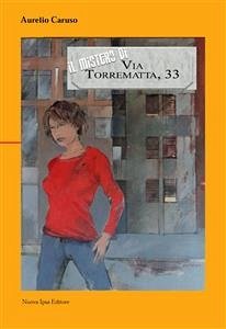 Il mistero di via Torrematta 33 (eBook, ePUB) - Caruso, Aurelio