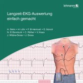Langzeit-EKG-Auswertung einfach gemacht (eBook, ePUB) Langzeit-EKG-Auswertung einfach gemacht (eBook, ePUB)