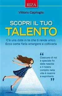 Scopri il tuo talento (eBook, ePUB) - Caprioglio, Vittorio