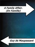 A Family Affair. (En Famille) (eBook, ePUB)