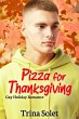 Pizza for Thanksgiving (Gay Holiday... - Bild 1