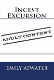 Incest Excursion: Taboo Erotica (eBook, ePUB)