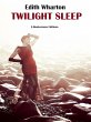 Twilight Sleep (eBook, ePUB) - Bild 1