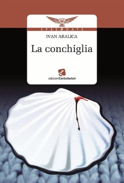 La conchiglia (eBook, ePUB) - Aralica, Ivan