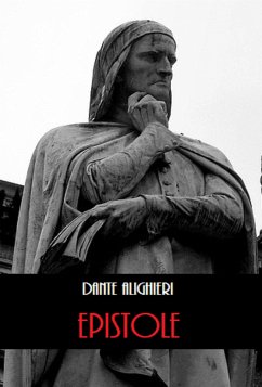 Epistole (eBook, ePUB) - Alighieri, Dante