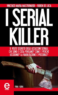 I serial killer (eBook, ePUB) - De Luca, Ruben; Maria Mastronardi, Vincenzo
